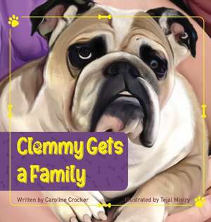 Clemmy Gets a Family de I. Caroline Crocker