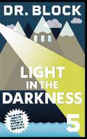 Light in the Darkness de Block