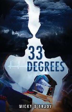 33 Degrees de Micky O'Brady