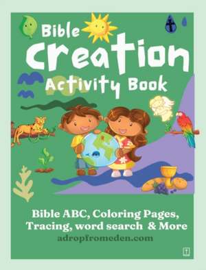 Bible Creation Activity Book de Felicia Patterson