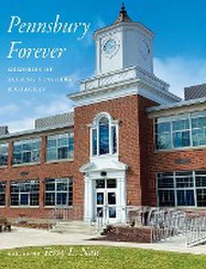 Pennsbury Forever de Terry L. Nau