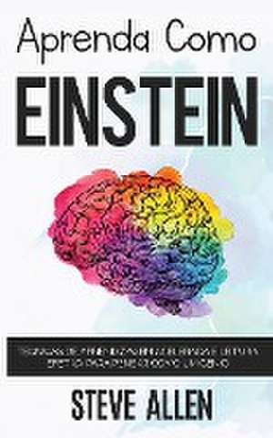 Aprenda como Einstein de Steve Allen