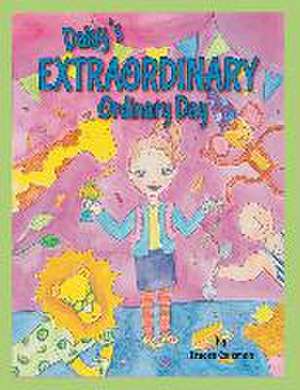 Daisy's Extraordinary Ordinary Day de Tracee Guzman