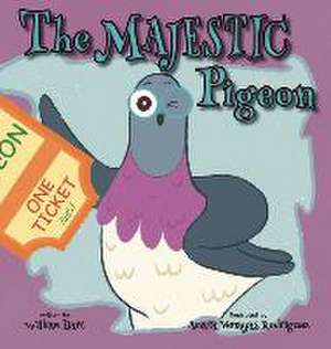 The Majestic Pigeon de William Hart