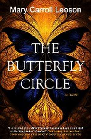 The Butterfly Circle de Mary Carroll Leoson