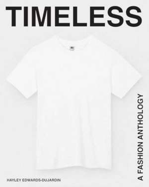 Timeless de Hayley Edwards-Dujardin