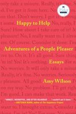 Happy to Help de Amy Wilson