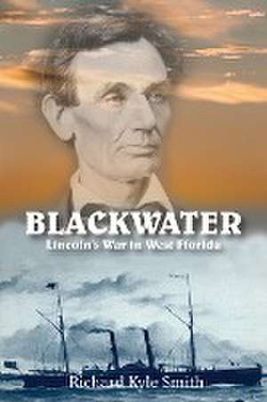 BLACKWATER de Richard Kyle Smith