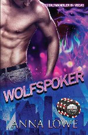 Wolfspoker de Anna Lowe