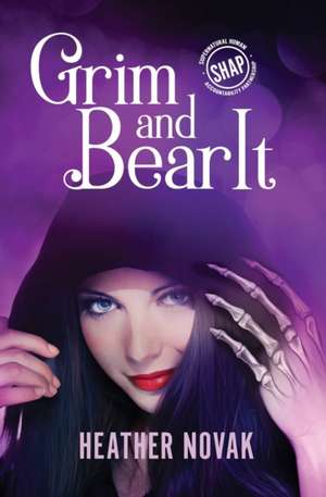 Grim and Bear It de Heather Novak