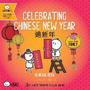 CHI-CELEBRATING CHINESE NEW YE de Lacey Benard