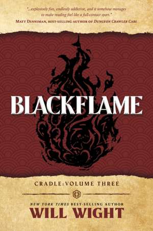 Blackflame de Will Wight
