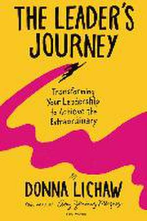 The Leader's Journey de Donna Lichaw