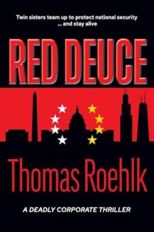Red Deuce de Thomas Roehlk