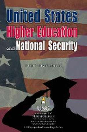 United States Higher Education and National Security de Edward L. Mienie