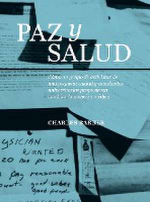 Paz y Salud de Charles Barber