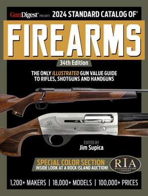 2024 Standard Catalog of Firearms de Jim Supica