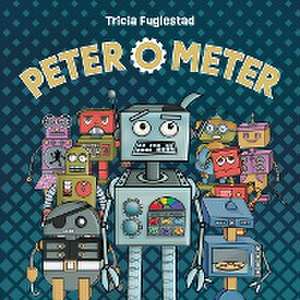 Peter O' Meter de Tricia Fuglestad