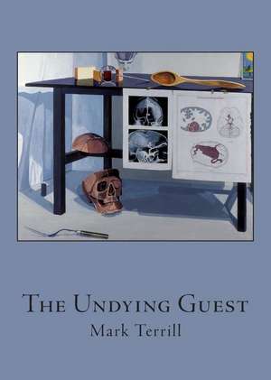 The Undying Guest de Mark Terrill