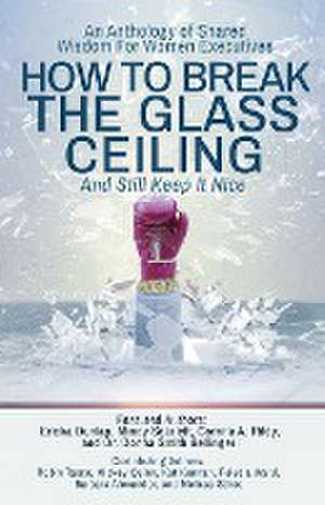 How to Break the Glass Ceiling de Mindy Scarlett