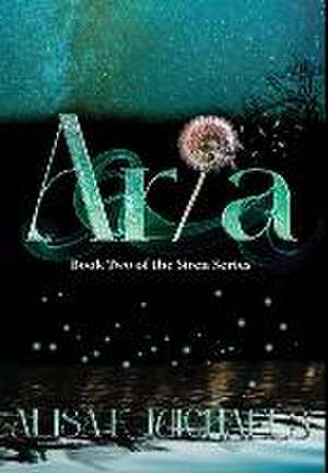 Aria de Alisa K Michaels