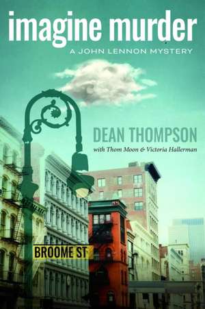 Imagine Murder de Dean Thompson