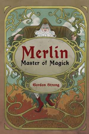 MERLIN de Gordon (Gordon Strong) Strong