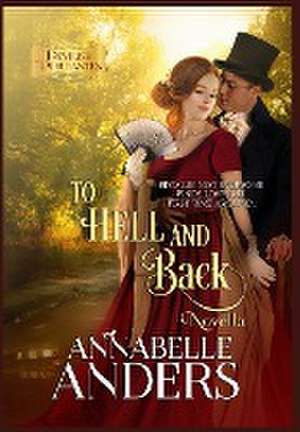 To Hell and Back de Annabelle Anders