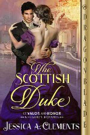 The Scottish Duke de Jessica A. Clements