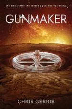 Gunmaker de Chris Gerrib