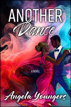 Another Dance de Angela Youngers