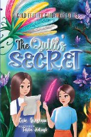 The Quill's Secret de Erin Greneaux