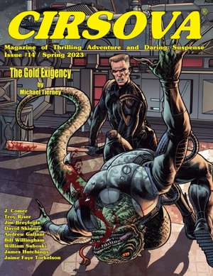 Cirsova Magazine of Thrilling Adventure and Daring Suspense Issue #14 / Spring 2023 de J. Comer