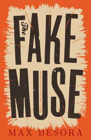 The Fake Muse de Max Besora