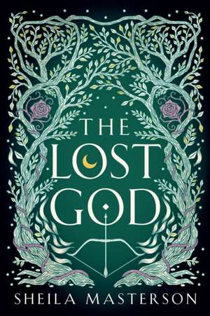 The Lost God de Sheila Masterson