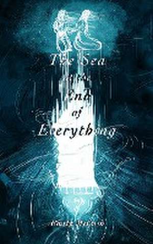 The Sea at the End of Everything de Emily McCosh