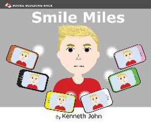 Smile Miles de Kenneth John