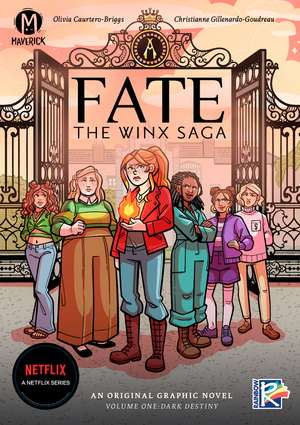 Fate: The Winx Saga Vol. 1: Dark Destiny de Olivia Cuartero-Briggs