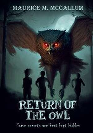 Return of the Owl de Maurice McCallum