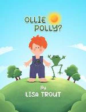 Ollie Polly? de Lisa Trout