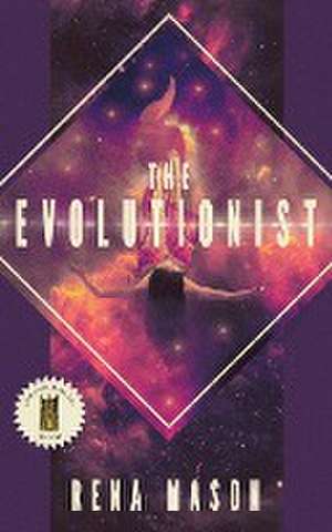 The Evolutionist de Rena Mason