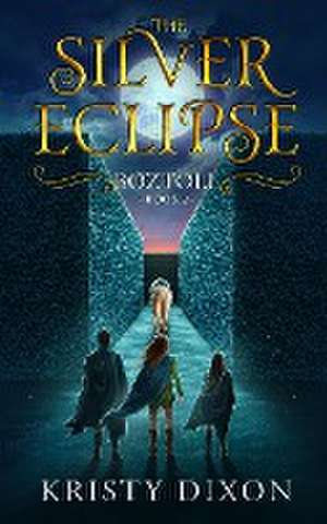 The Silver Eclipse de Kristy Dixon