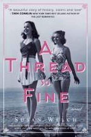 A Thread So Fine de Susan Welch