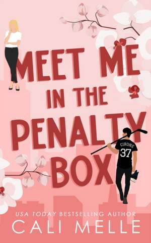 Meet Me in the Penalty Box de Cali Melle