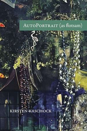 AutoPortrait (as flotsam) de Kirsten Kaschock