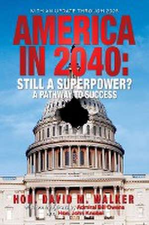 America in 2040 New Edition de David Walker