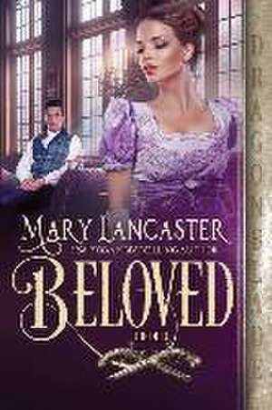 Beloved de Mary Lancaster