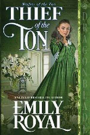 Thief of the Ton de Emily Royal