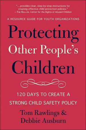 Protecting Other People's Children de Debbie Ausburn