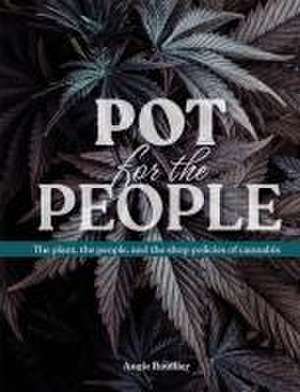 Pot for the People de Angie Roullier